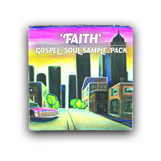 "Faith" - Gospel/Soul Sample Pack